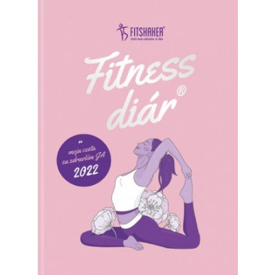 Fitness diár® 2022 - Fitshaker – Zbozi.Blesk.cz