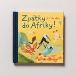 Zpátky do Afriky! - Jiří Dvořák – Hledejceny.cz