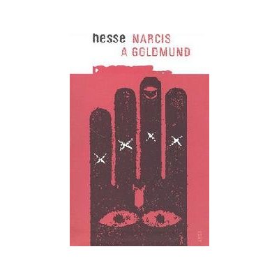 Narcis a Goldmund - Hermann Hesse