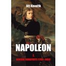 Napoleon I. – Kovařík Jiří