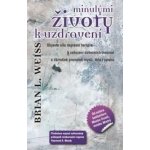 TOP tituly | Minulými životy k uzdravení – Zbozi.Blesk.cz