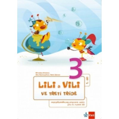 Lili a Vili 3 – ve třetí třídě mezipřed. PS I.-X.díl – Hledejceny.cz