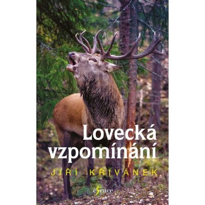 Lovecká vzpomínání – Zbozi.Blesk.cz