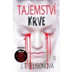 Tajemství krve - J.T. Ellison – Hledejceny.cz