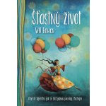 Šťastný život – Sleviste.cz