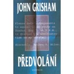 Předvolání – Grisham John – Hledejceny.cz