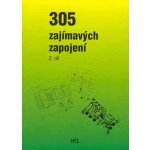 305 zajímavých zapojení - 2.díl - Kolektiv autorů – Hledejceny.cz