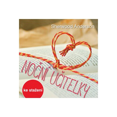 Radioservis Sherwood Anderson: Noční učitelky MP3 download – Hledejceny.cz