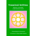 Vesmírná květina - Lea Zimanová – Hledejceny.cz