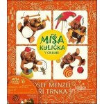 Míša Kulička v cirkuse + CD s ilustracemi Jiřího Trnky - Menzel Josef – Hledejceny.cz