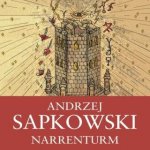 Narrenturm - Husitská trilogie 1 - Andrzej Sapkowski – Hledejceny.cz