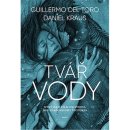 Tvář vody - Del Torro Guillermo, Kraus Daniel