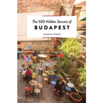 500 Hidden Secrets of Budapest