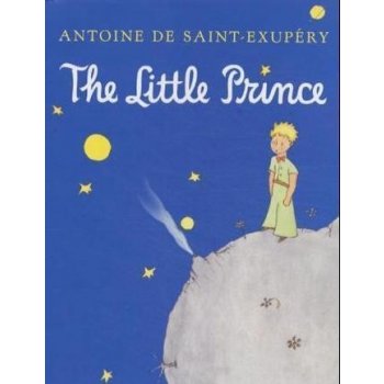 The Little Prince - Antoine de Saint-Exupéry