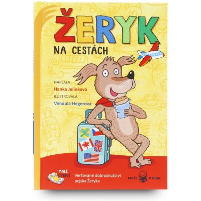 Žeryk na cestách - Veršované dobrodružství pejska Žeryka