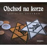 Obchod na korze - Ladislav Grosman – Hledejceny.cz