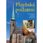 Plzeňská podzemí - Štěpánka Pflegerová