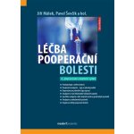 Léčba pooperační bolesti - Jiří Málek, Pavel Ševčík – Zbozi.Blesk.cz