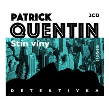 Stín viny - 2 CD - Patrik Quentin