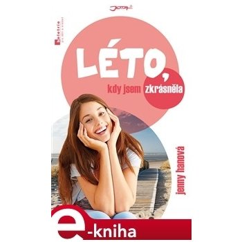 Léto, kdy jsem zkrásněla - Jenny Han