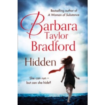 Barbara Taylor Bradford - Hidden