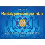 Mandaly posvátné geometrie - 32 mandal k vybarvení a zklidnění mysli – Hledejceny.cz