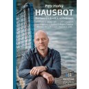 Hausbot - Rozhovory o životě a spokojenosti - Petr Horký