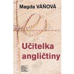 Učitelka angličtiny - Magda Váňová – Hledejceny.cz