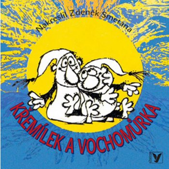 Křemílek a Vochomůrka / leporelo - Smetana Zdeněk