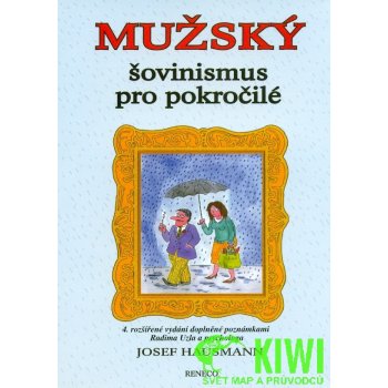 Mužský šovinismus pro pokročilé