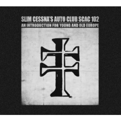 Slim Cessna's Auto Club - Scac 102 CD – Zboží Mobilmania