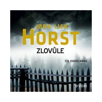 Zlovůle - Jørn Lier Horst – Zboží Dáma