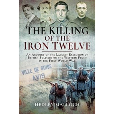 The Killing of the Iron Twelve