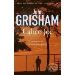 Calico Joe John Grisham – Sleviste.cz