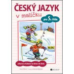 Český jazyk v malíčku pro 5. třídu - Lucie Vélová – Hledejceny.cz
