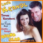 Láďa Kerndl & Tereza Kerndlová - Buona sera CD – Hledejceny.cz