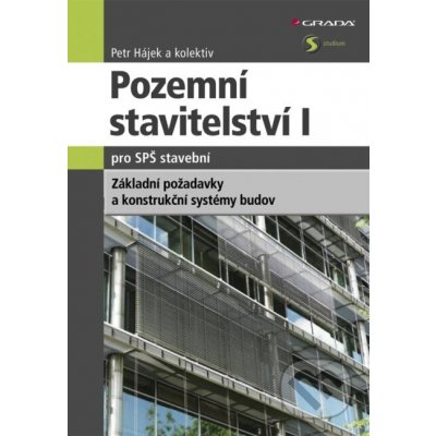 Pozemní stavitelství I pro SPŠ stavební - Petr Hájek a kolektív – Zboží Dáma