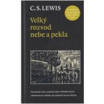 Velký rozvod nebe a pekla Lewis C.S. – Zbozi.Blesk.cz