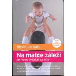 Na matce záleží – Hledejceny.cz