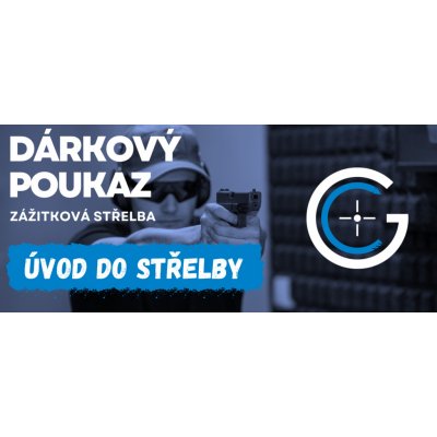 Zážitková střelba - ÚVOD DO STŘELBY – Zboží Dáma