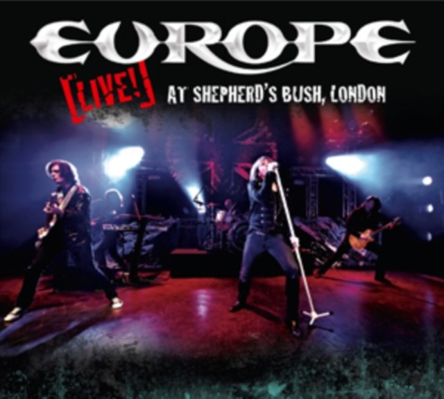 Europe: Live at Shepherd\'s Bush, London DVD