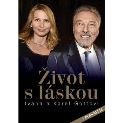 Život s láskou Ivana a Karel Gottovi - Petr Čermák – Zboží Mobilmania