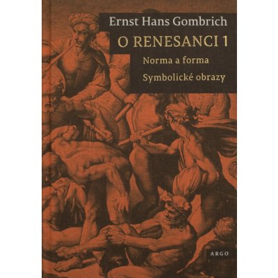 O renesanci 1 - Gombrich Ernst Hans – Zbozi.Blesk.cz