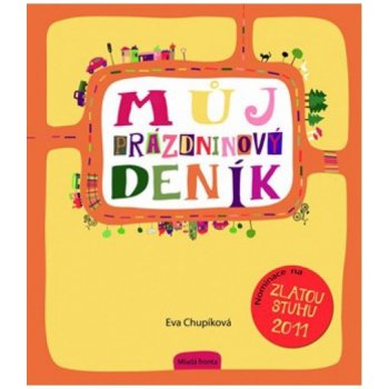 Můj prázdninový deník - Eva Chlupíková