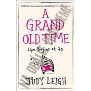 Ještě to nebalím, vzkazuje babička - Judy Leigh