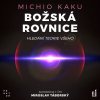 Audiokniha Božská rovnice: Hledání teorie všeho - Michio Kaku