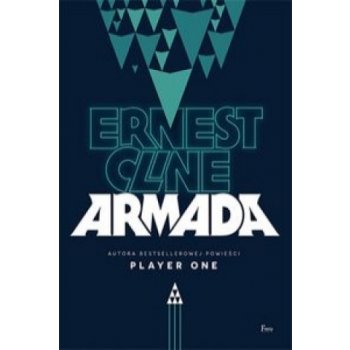 Ernest Cline - Armada