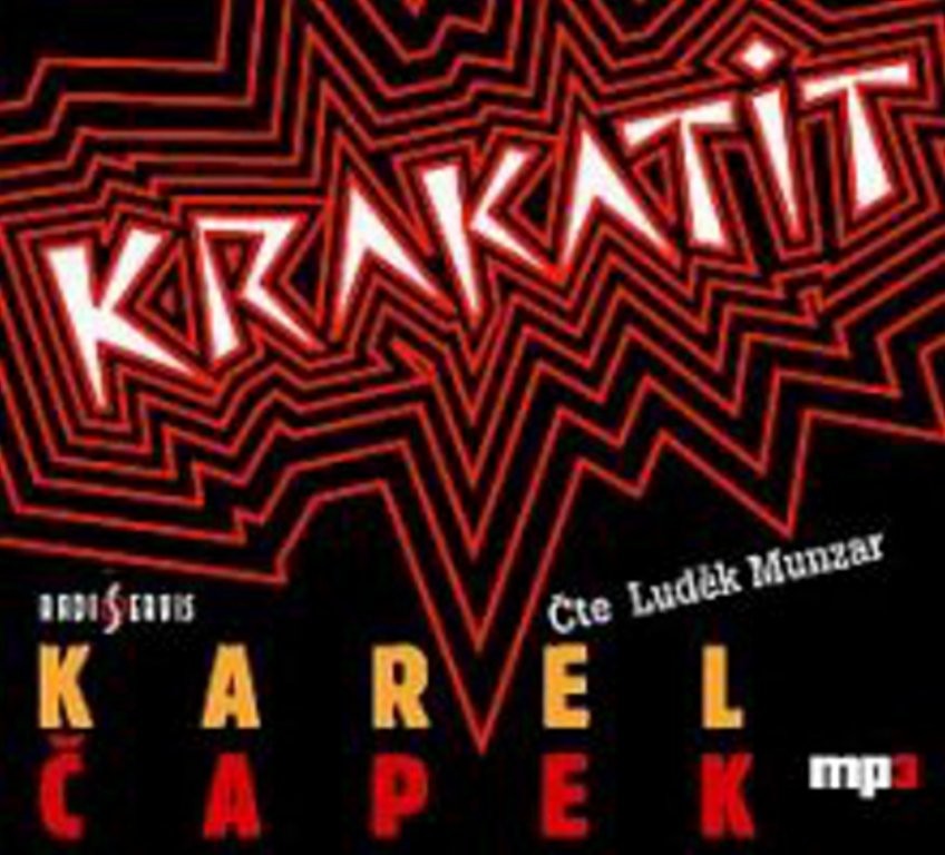 Krakatit - Karel Čapek - CDmp3 - čte Luděk Munzar od 149 Kč - Heureka.cz