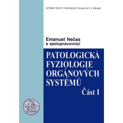 Patologická fyziologie orgánových systémů 1. – Hledejceny.cz