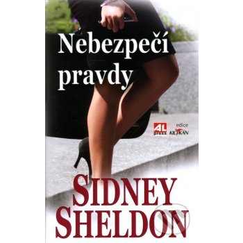 Nebezpečí pravdy - Sheldon Sidney